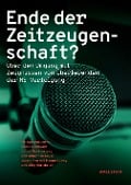 Cover-Bild zum Titel 'Ende der Zeitzeugenschaft?' von ''