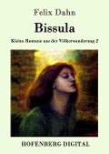 Cover-Bild zum Titel 'Bissula' von 'Felix Dahn'
