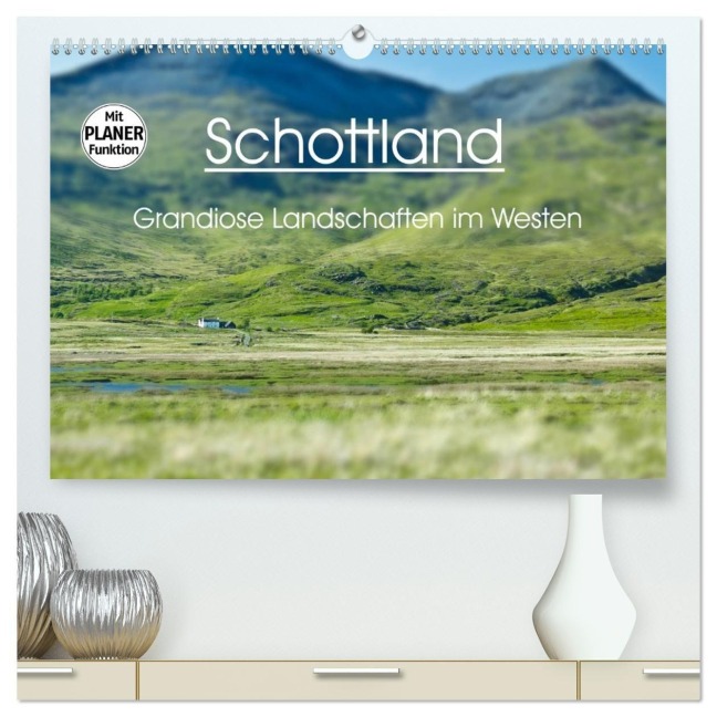 Schottland - grandiose Landschaften im Westen (hochwertiger Premium Wandkalender 2027 DIN A2 quer), Kunstdruck in Hochglanz - Anja Schäfer