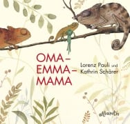 Cover-Bild zum Titel 'Oma Emma Mama' von 'Lorenz Pauli'