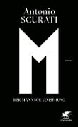 Cover-Bild zum Titel 'M. Der Mann der Vorsehung' von 'Antonio Scurati'