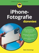 Cover-Bild zum Titel 'iPhone-Fotografie für Dummies' von 'Mark Hemmings'