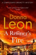 Cover-Bild zum Titel 'A Refiner's Fire' von 'Donna Leon'
