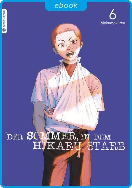Der Sommer, in dem Hikaru starb 06 - Mokumokuren