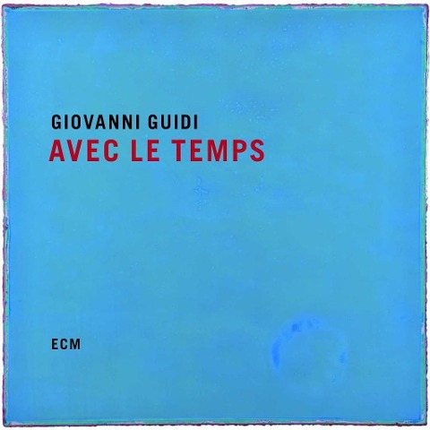 Avec le temps - Giovanni Guidi
