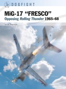 Cover-Bild zum Titel 'Mig-17 "Fresco"' von 'István Toperczer'
