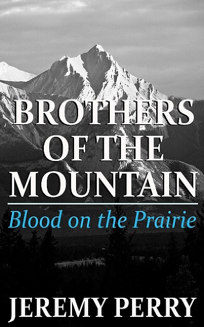 Blood on the Prairie - Jeremy Perry