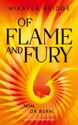 Cover-Bild zum Titel 'Of Flame and Fury' von 'Mikayla Bridge'