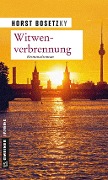 Cover-Bild zum Titel 'Witwenverbrennung' von 'Horst Bosetzky'