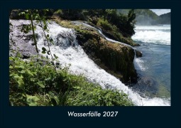 Cover-Bild zum Titel 'Wasserfälle 2027 Fotokalender DIN A4' von 'Tobias Schmitt, Kevin Heber'