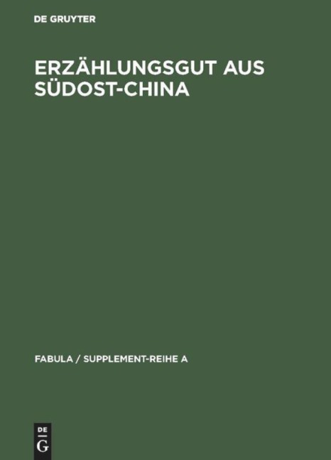Erzählungsgut aus Südost-China - 