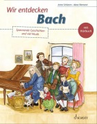 Cover-Bild zum Titel 'Wir entdecken Bach' von 'Anna Schieren'