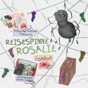 Cover-Bild zum Titel 'Reisespinne Rosalie' von 'Wiebke Tillenburg, Anton Tillenburg'