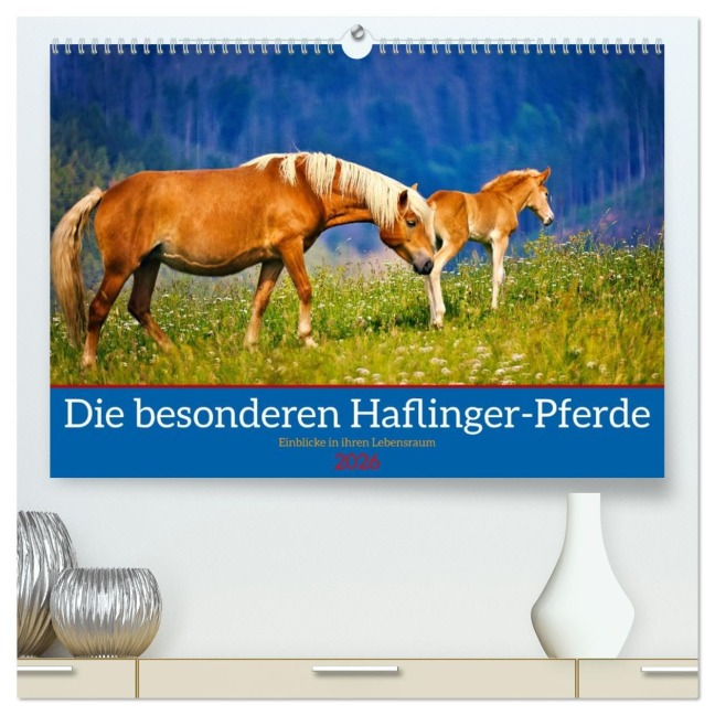 Die besonderen Haflinger-Pferde (hochwertiger Premium Wandkalender 2026 DIN A2 quer), Kunstdruck in Hochglanz - Torsten Irmer