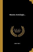 Cover-Bild zum Titel 'Nuova Antologia...' von 'Anonymous'