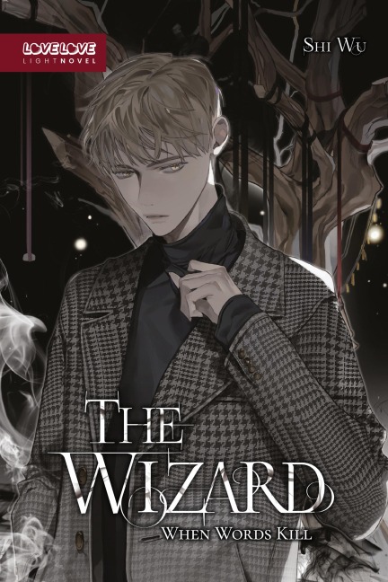 The Wizard (Novel) - Shi Wu