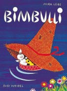 Cover-Bild zum Titel 'Bimbulli' von 'Mira Lobe'