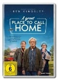 A Great Place to Call Home - Harriet Sansom Harris Ben Kingsley