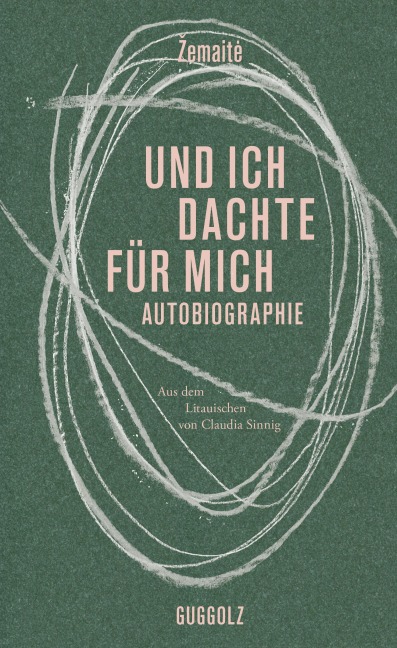 Und ich dachte für mich - Zemaite