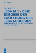 Cover-Bild zum Titel 'Jesaja 1 - Eine Exegese der Eröffnung des Jesaja-Buches' von 'Joachim Eck'
