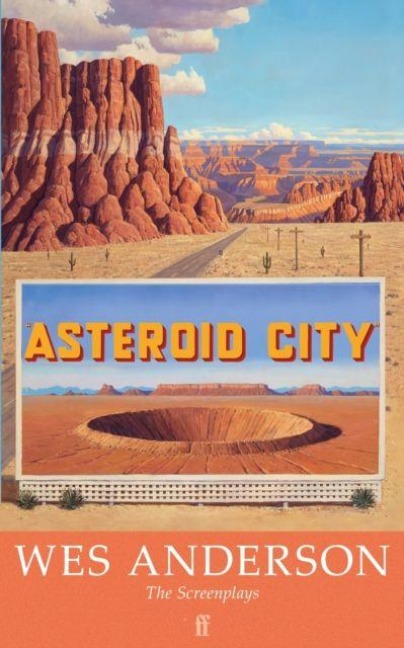 Asteroid City - Wes Anderson