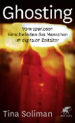Cover-Bild zum Titel 'Ghosting' von 'Tina Soliman'
