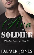 Ava and Her Soldier (Rosalind Brewery Series, #1) - Palmer Jones