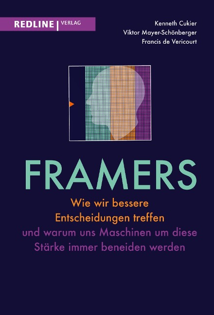 Framers - Kenneth Cukier, Francis de Véricourt, Viktor Mayer-Schönberger