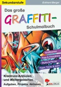 Cover-Bild zum Titel 'Das große Graffiti-Schulmalbuch' von 'Eckhard Berger'