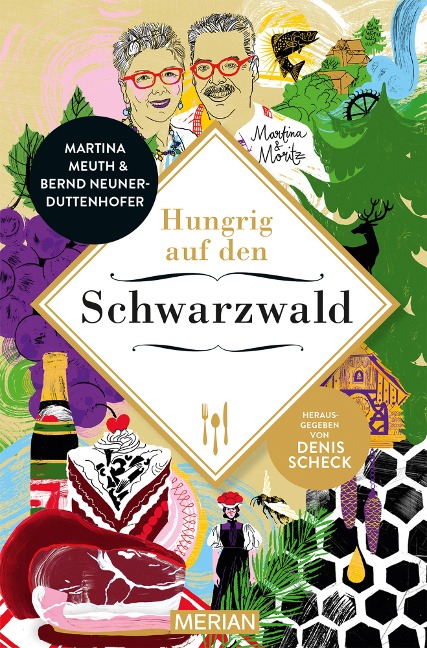 Hungrig auf den Schwarzwald - Martina Meuth, Bernd Neuner-Duttenhofer
