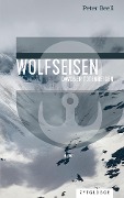 Cover-Bild zum Titel 'Wolfseisen' von 'Peter Beeli'