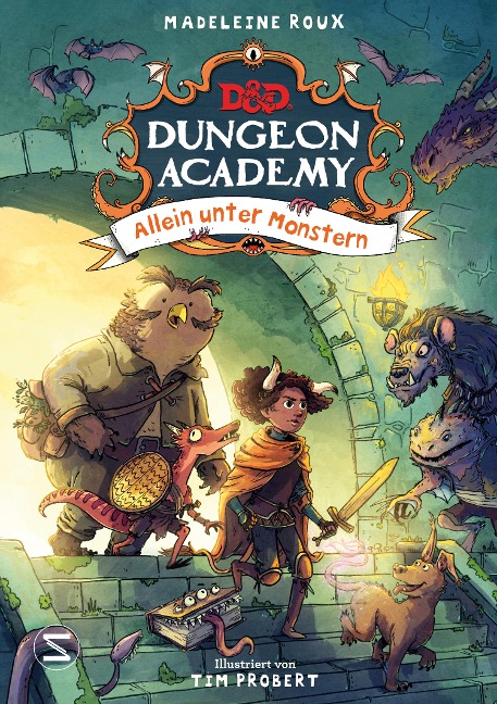 Dungeons & Dragons. Dungeon Academy - Allein unter Monstern - Madeleine Roux