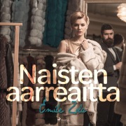Cover-Bild zum Titel 'Naisten aarreaitta' von 'Émile Zola'