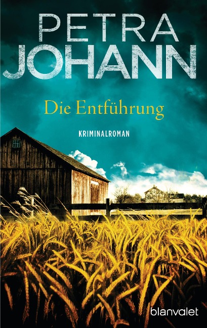 Die Entführung - Petra Johann