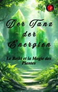 Cover-Bild zum Titel 'Der Tanz der Energien' von 'Alina Rubi'