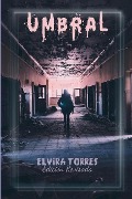 Cover-Bild zum Titel 'Umbral' von 'Elvira Torres'