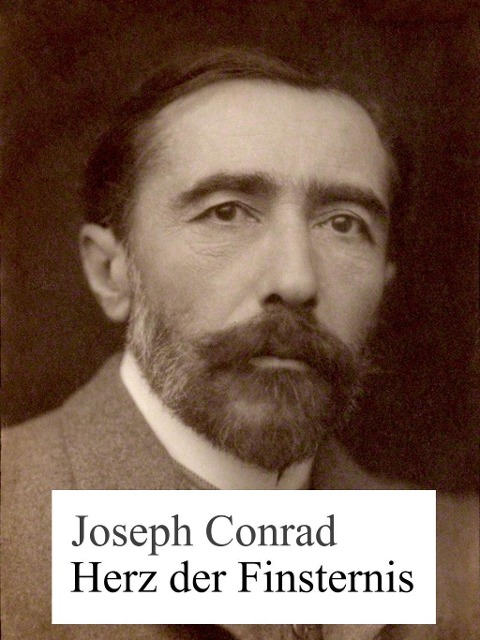 Herz der Finsternis - Joseph Conrad