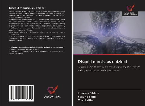 Discoid meniscus u dzieci - Khaoula Sibbou, Yassine Smiti, Chat Latifa