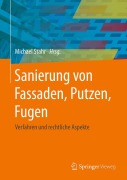Cover-Bild zum Titel 'Sanierung von Fassaden, Putzen, Fugen' von ''