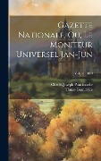 Cover-Bild zum Titel 'Gazette nationale, ou, Le moniteur universel Jan-Jun; Volume 1800' von 'Thuau-Grandville'