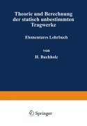 Cover-Bild zum Titel 'Theorie und Berechnung der statisch unbestimmten Tragwerke' von 'H. Buchholz'