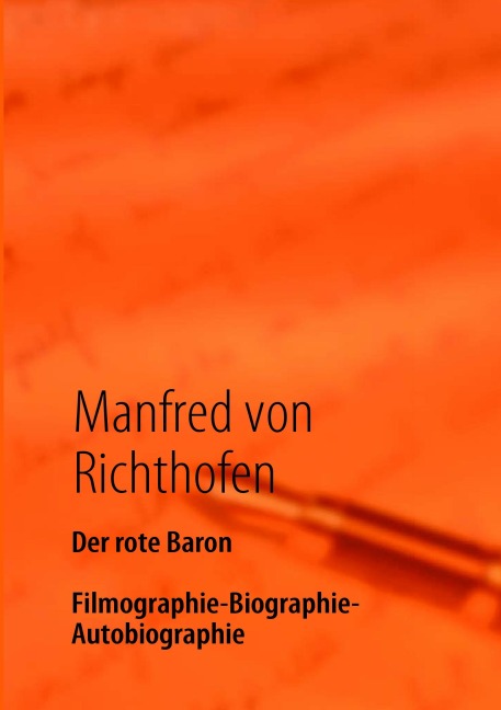 Der rote Baron - Manfred Von Richthofen