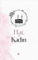 Hac ve Kadin - Huriye Marti, Ülfet Görgülü, Belgin Konarli