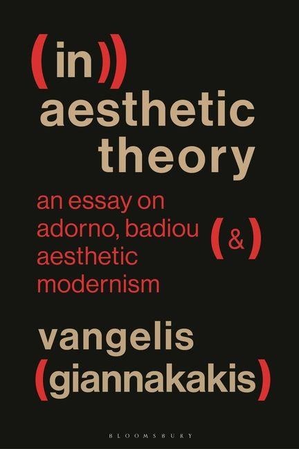 (In)Aesthetic Theory - Vangelis Giannakakis