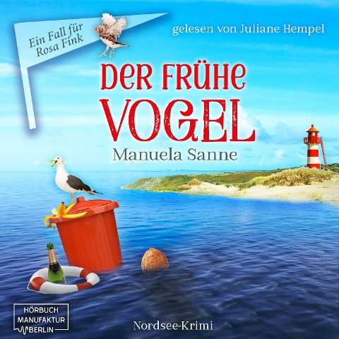 Der frühe Vogel - Manuela Sanne