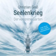 Cover-Bild zum Titel 'Seelenkrieg' von 'Christian Geiß'