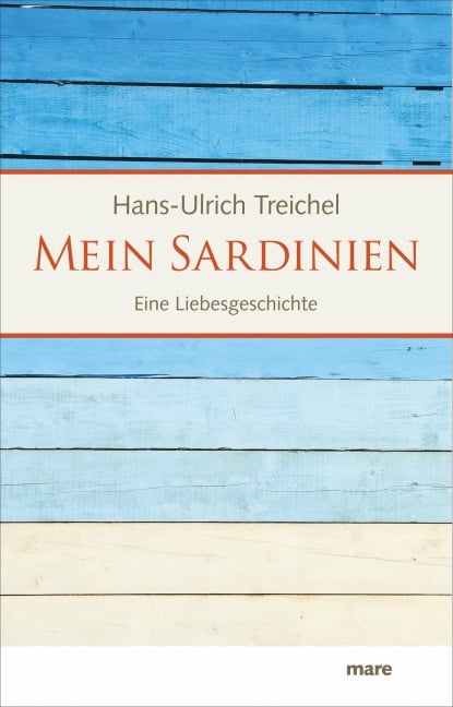 Mein Sardinien - Hans-Ulrich Treichel