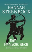 Cover-Bild zum Titel 'Das magische Buch' von 'Hannah Steenbock'