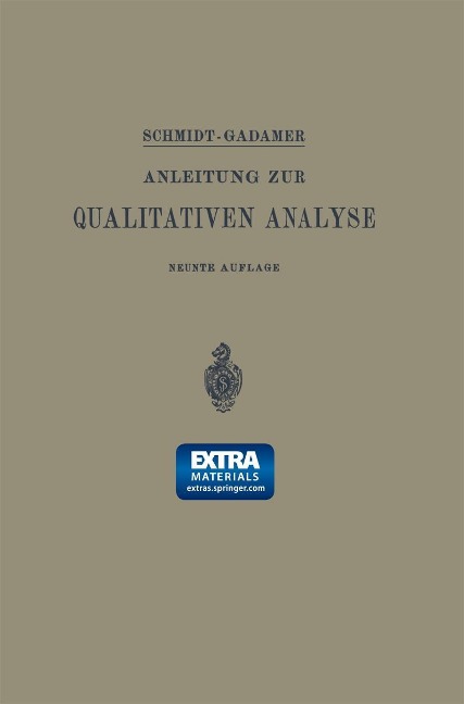 Anleitung zur Qualitativen Analyse - Ernst Schmidt, Johannes Gadamer