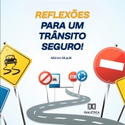 Cover-Bild zum Titel 'Reflexões para um Trânsito Seguro' von 'Márcio Mujalli'